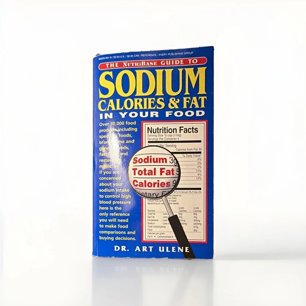 The NutriBase Guide to Sodium Calories & Fat Dr. Art Ulene Paperback English